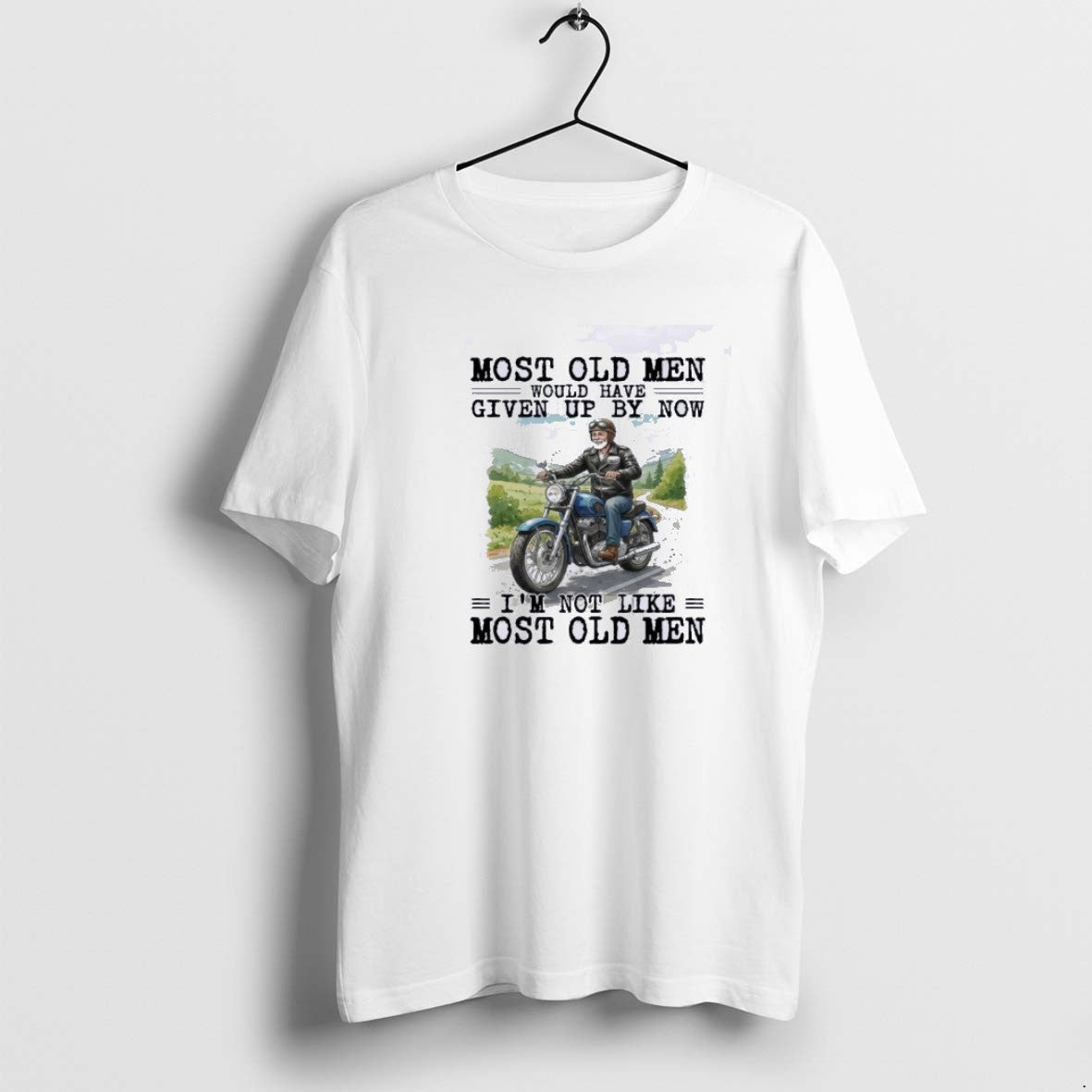 Official Biker Most Old Men Would Have Given Up By Now T-Shirts, Hoodie, Sweatshirt | AU01DripNestTees.com