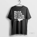 Official Black And Burnel And Cornwell And Greenfield T-Shirts, Hoodie, Sweatshirt | AU01DripNestTees.com