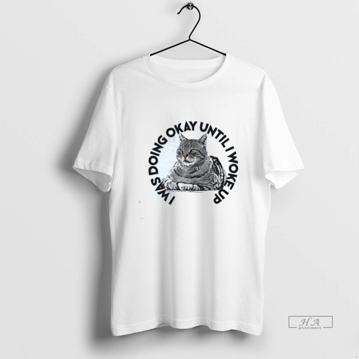 Official Cat I Was Doing Okay Until I Woke Up T-Shirts, Hoodie, Sweatshirt | AU01DripNestTees.com