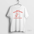Official Cats Dont Wanna Work Just Meow Meow T-Shirts, Hoodie, Sweatshirt | AU01DripNestTees.com