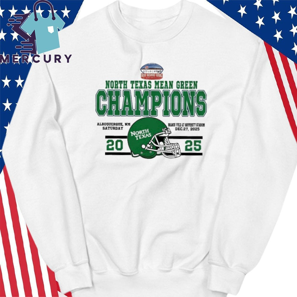 Celebrate Champions North Texas Mean Green Football Named To Champions 2025 Isleta New Mexico Bowl Shirt