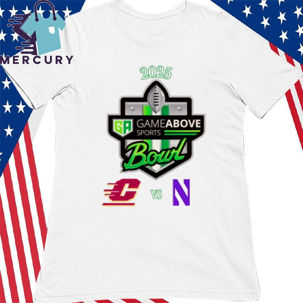 Central Michigan Chippewas Vs Northwestern Wildcats 2025 GameAbove Sports Bowl Shirt