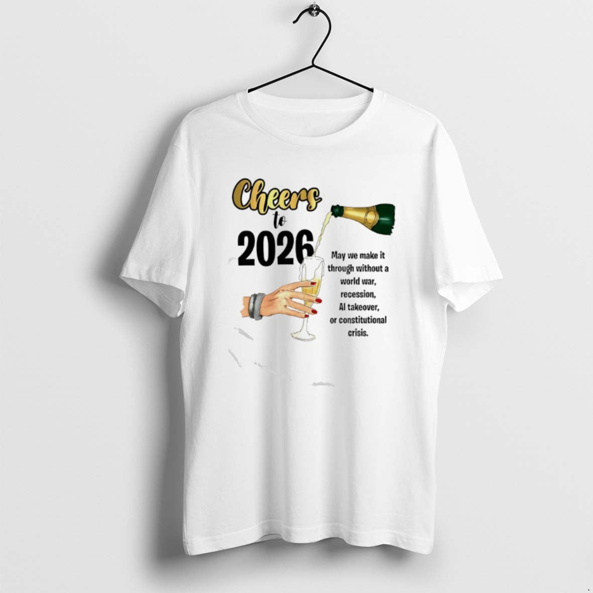 Official Cheers To 2026 May We Make It T-Shirts, Hoodie, Sweatshirt | AU01DripNestTees.com