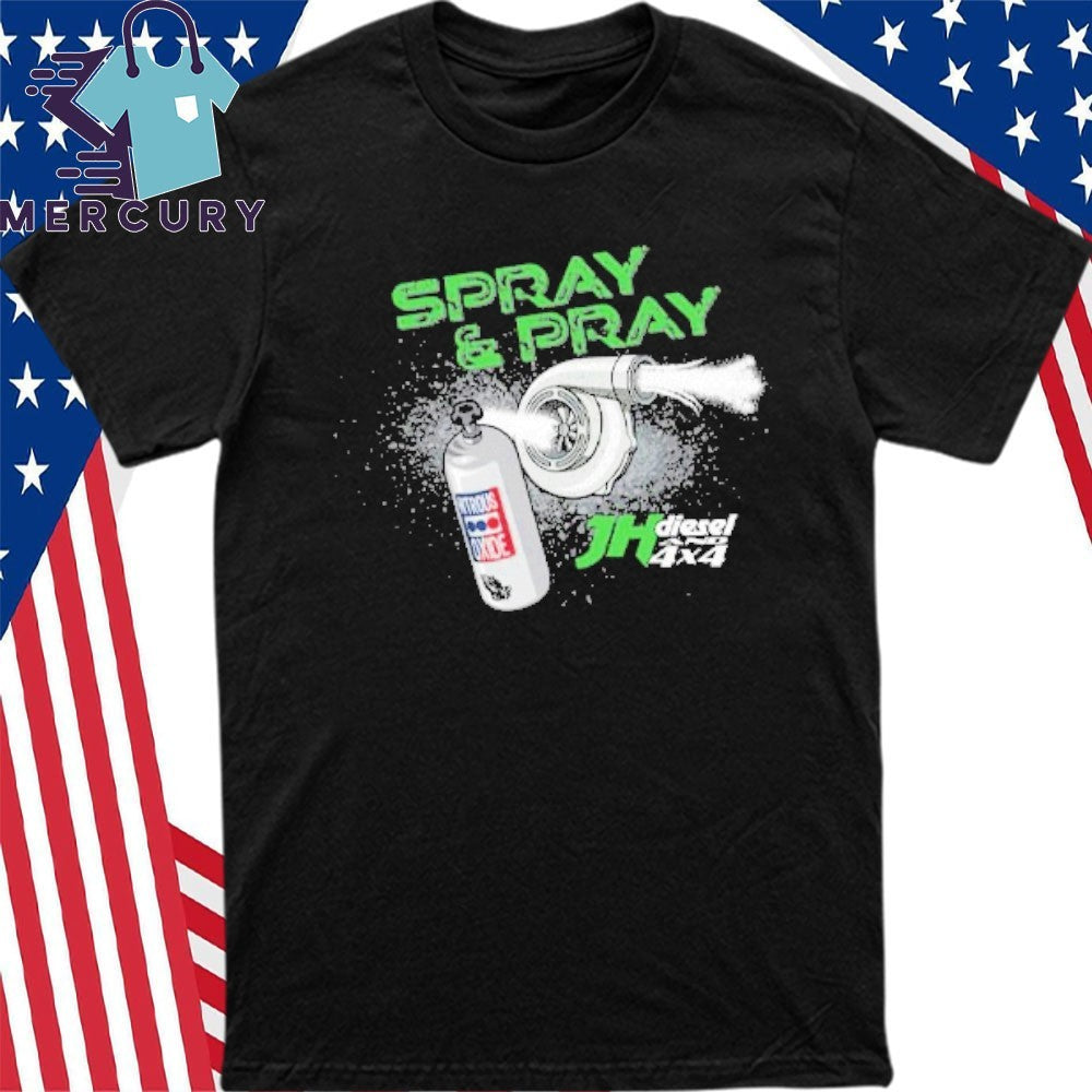 Cleetus Mcfarland JH’s Spray & Pray Shirt