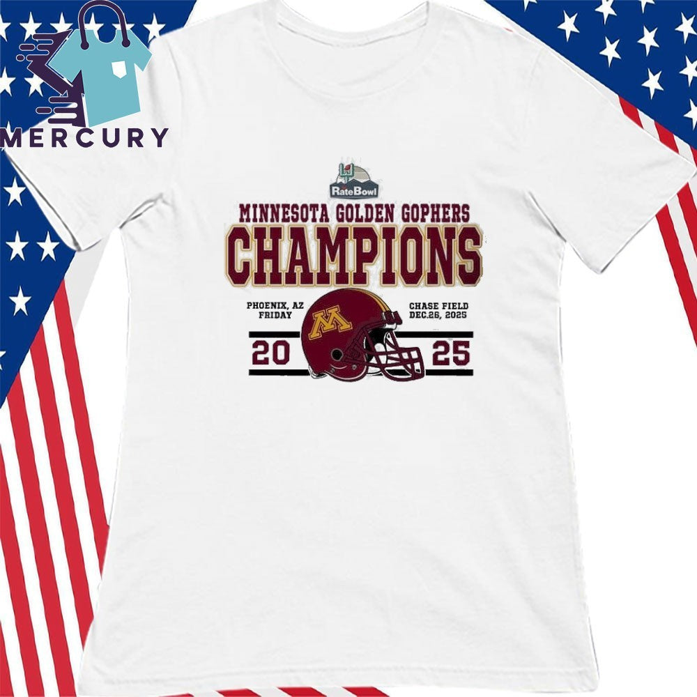 Congrats Minnesota Golden Gophers Football Named To Champions 2025 Rate Bowl Shirt