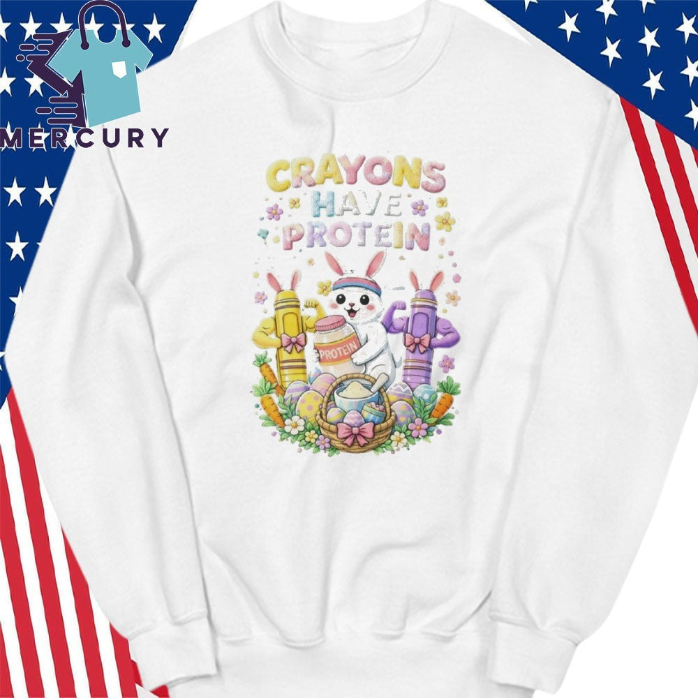 Crayons Have Protein Easter Shirt