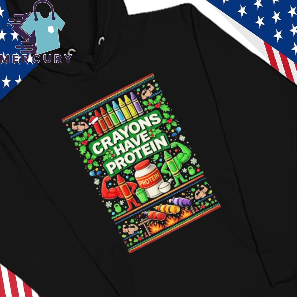 Crayons Have Protein Ugly Chirstmas Shirt