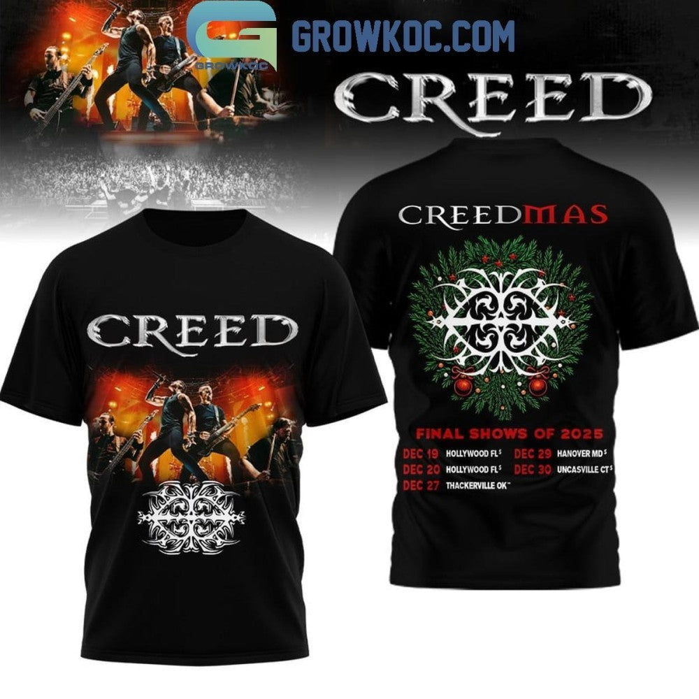 Creed Xmas Final Show Of 2025 Shirt