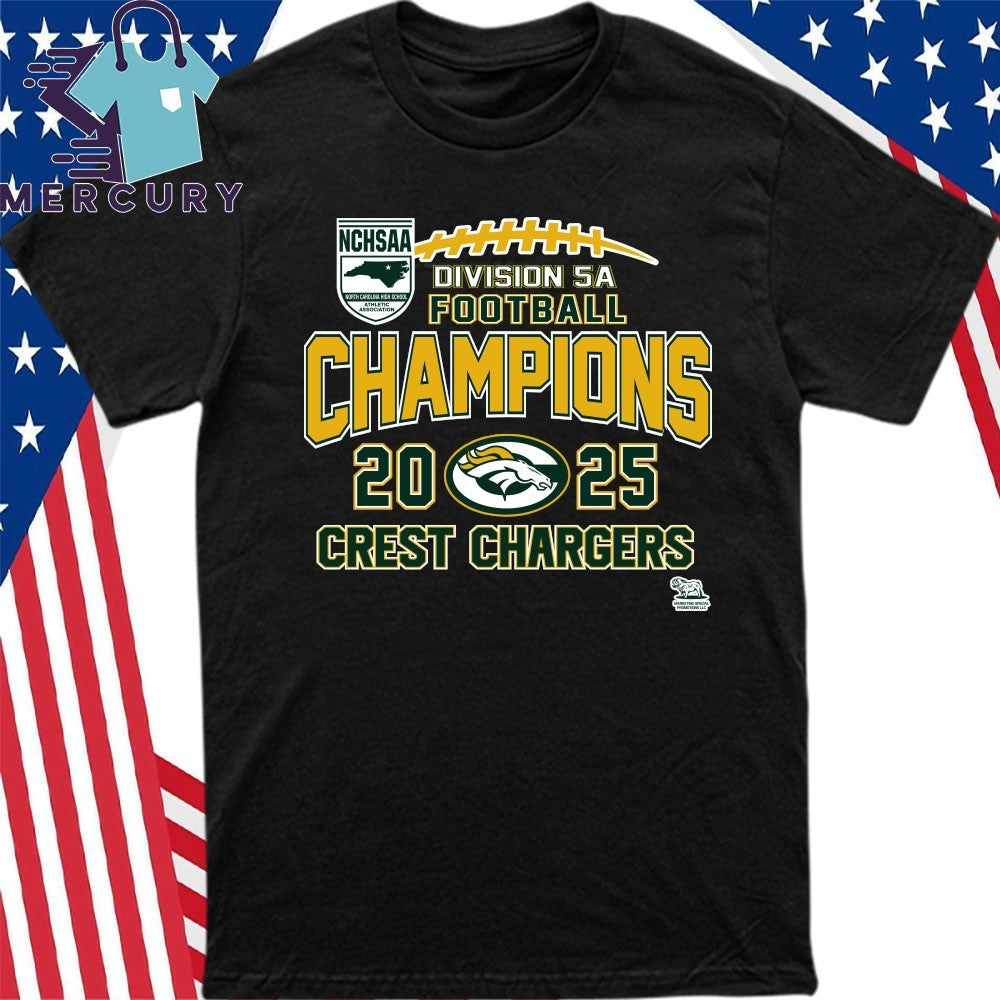 Crest Chargers 2025 NCHSAA Division 5A Football Champions Shirt