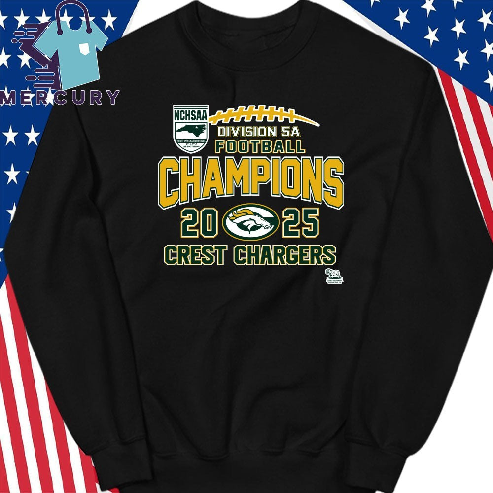 Crest Chargers 2025 NCHSAA Division 5A Football Champions Shirt