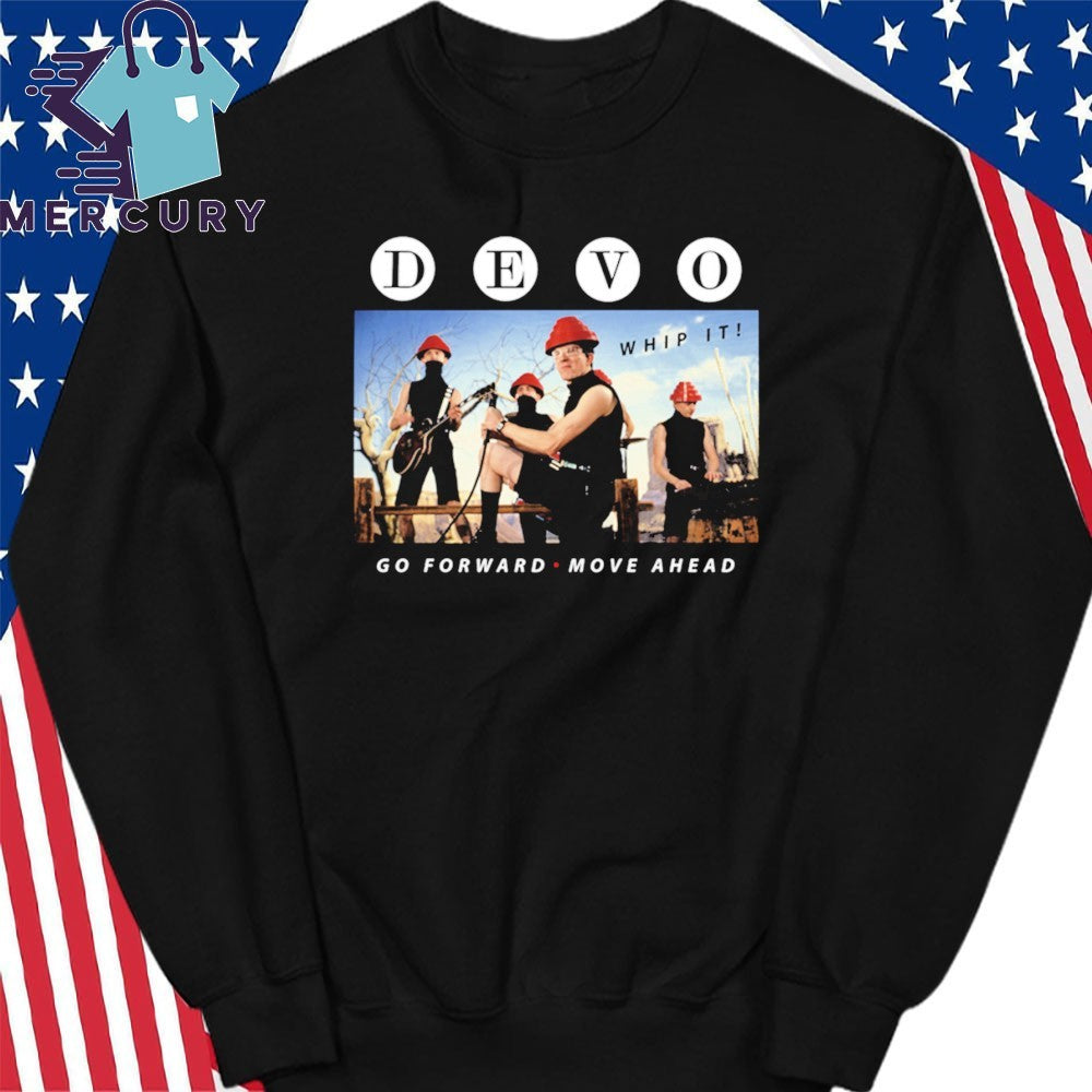 DEVO Whip It Go Forward Move Ahead Shirt