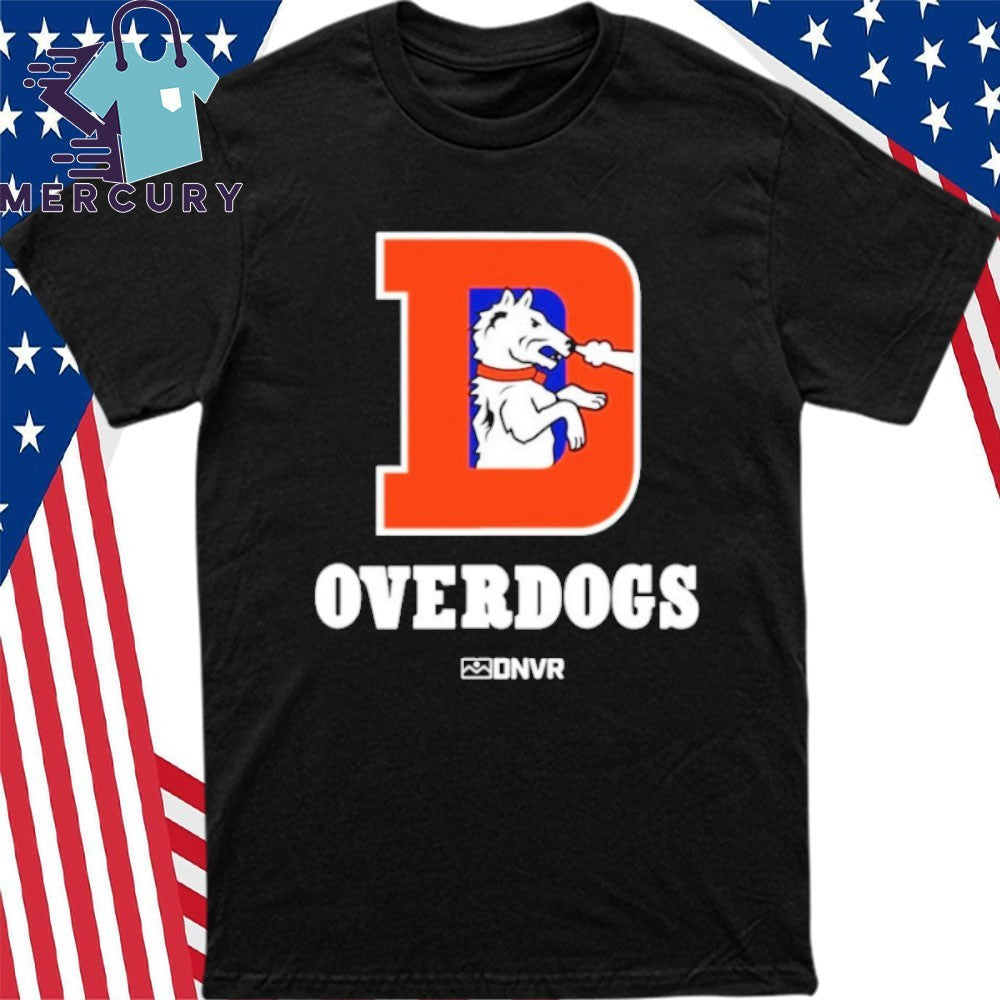 DNVR Overdogs Shirt