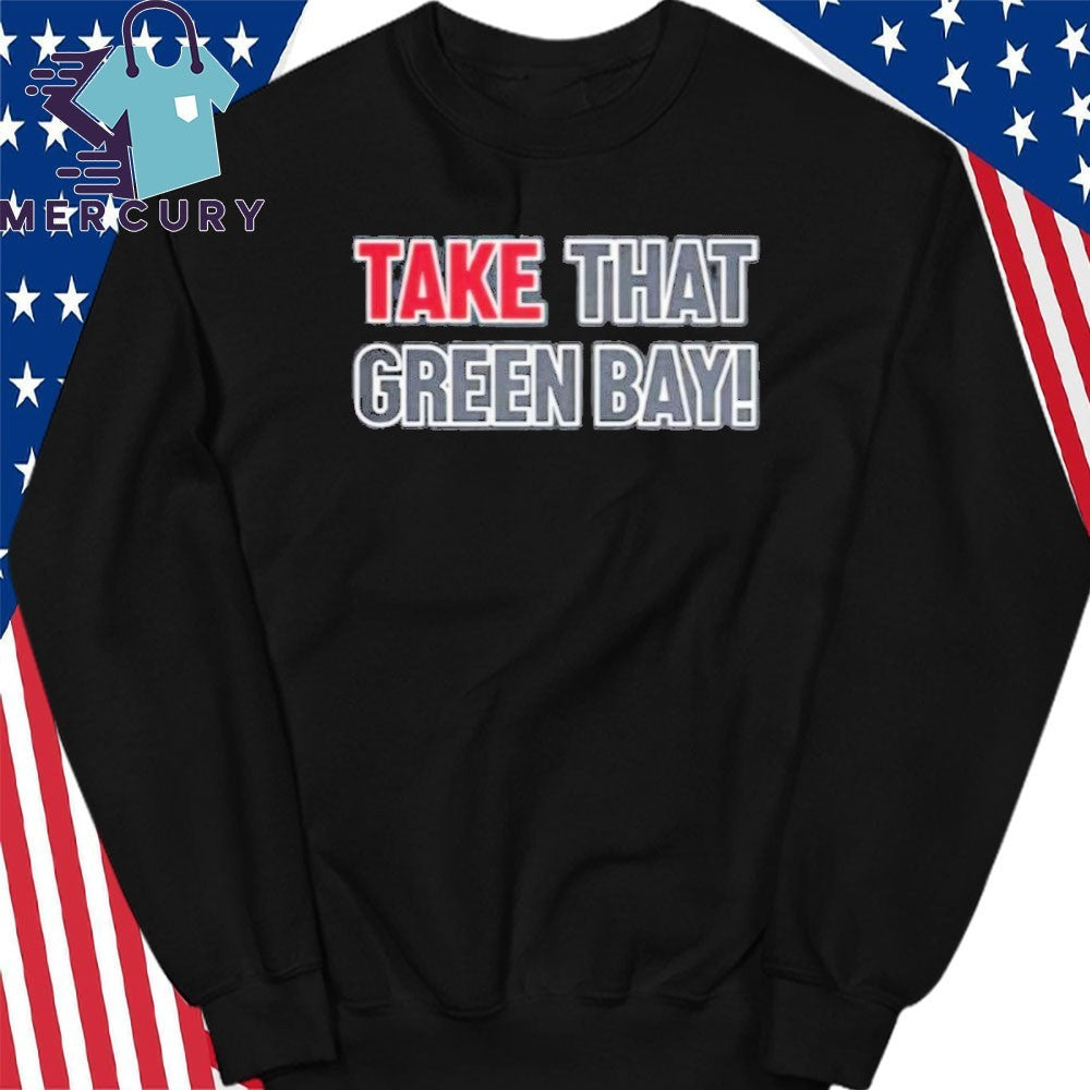 David Kaplan Take That Green Bay Shirt