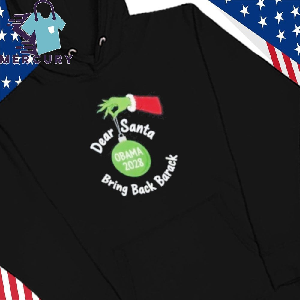 Dear Santa Bring Back Barack 2028 Shirt