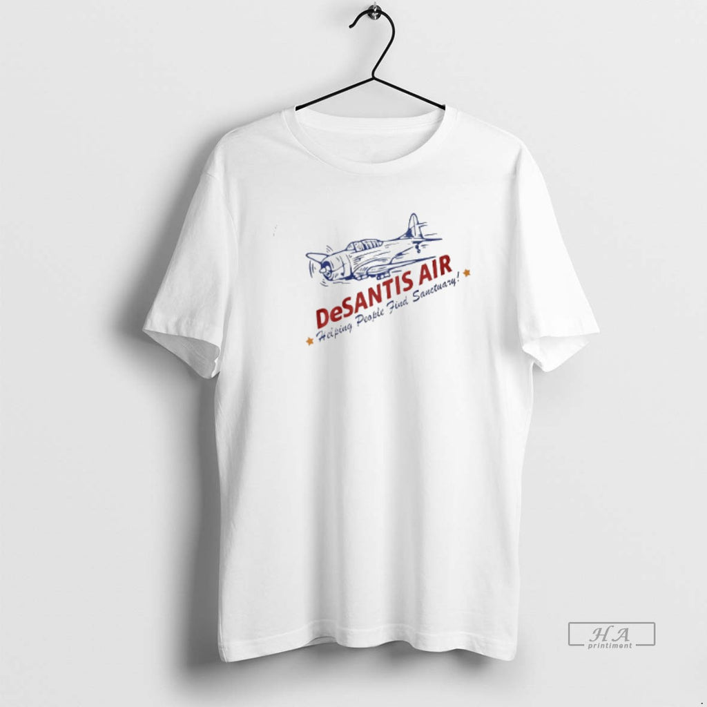 Official Desantis Air Helping People Find Sanctuary T-Shirts, Hoodie, Sweatshirt | AU01DripNestTees.com