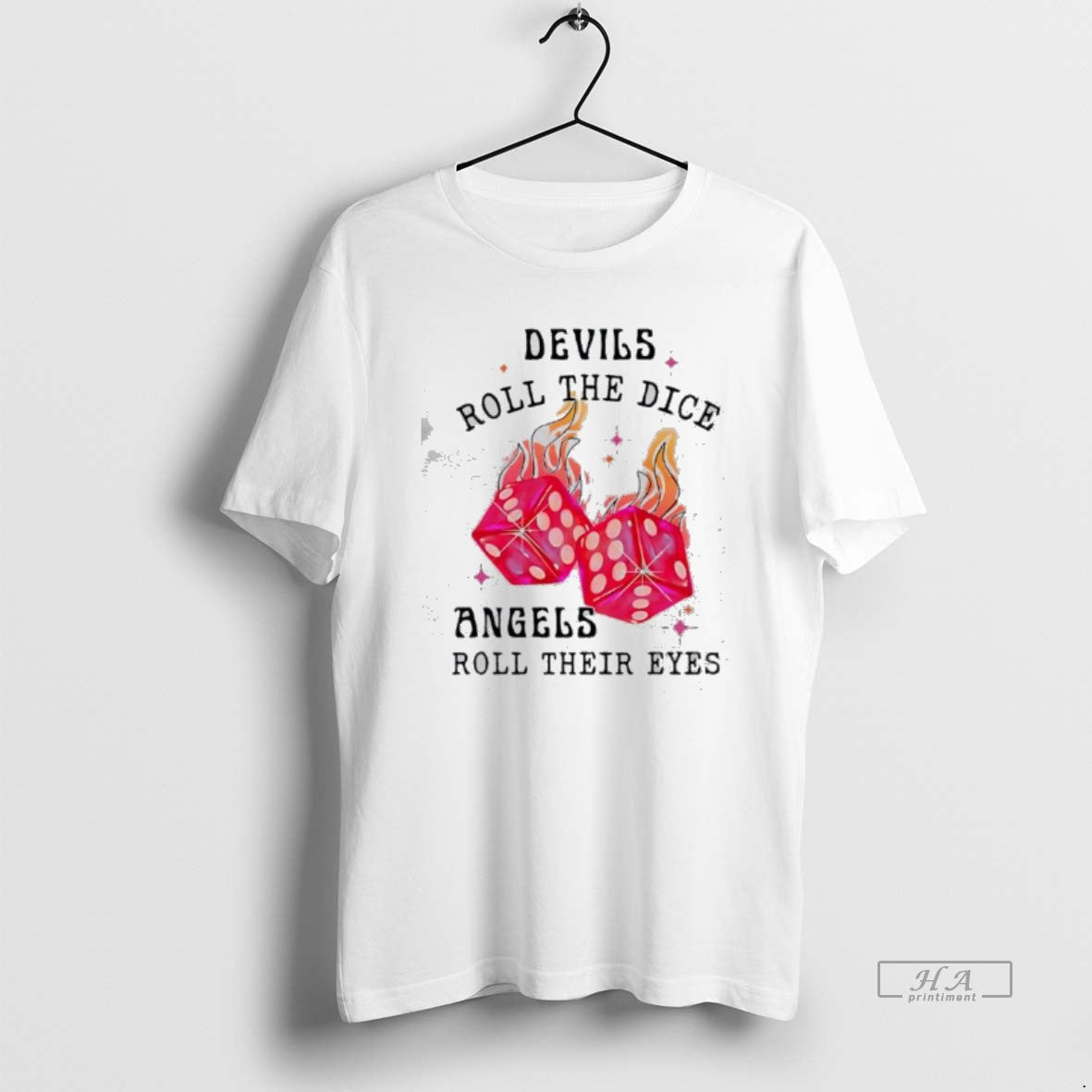 Official Devils Roll The Dice Angels Roll Their Eyes T-Shirts, Hoodie, Sweatshirt | AU01DripNestTees.com