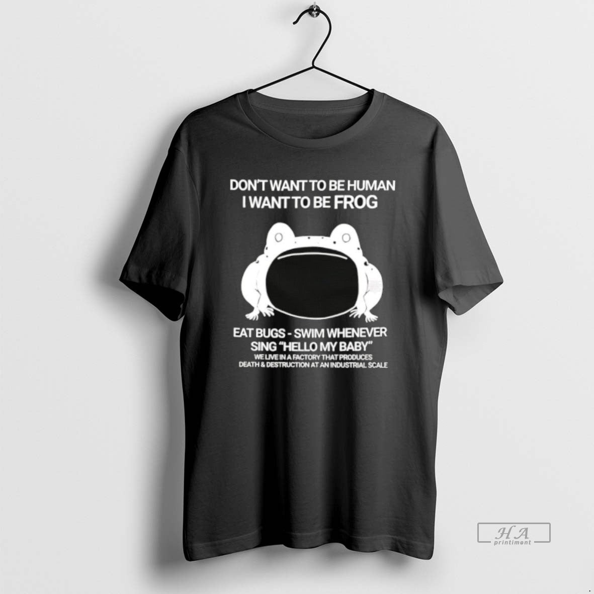 Official Dont Want To Be Human I Want To Be Frog T-Shirts, Hoodie, Sweatshirt | AU01DripNestTees.com