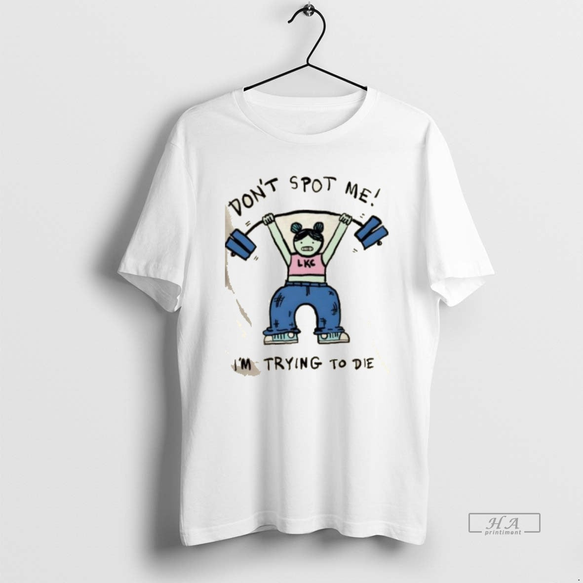 Official Dont Spot Me Im Trying To Die Girl Gym T-Shirts, Hoodie, Sweatshirt | AU01DripNestTees.com