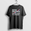 Official Dutch Directness Its Not Rude Its Efficient T-Shirts, Hoodie, Sweatshirt | AU01DripNestTees.com