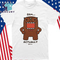 Erm Actually Domo Shirt
