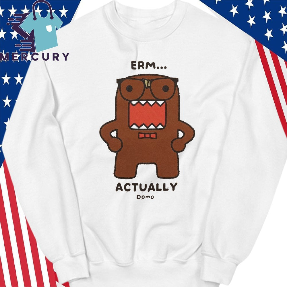 Erm Actually Domo Shirt