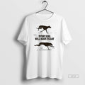 Official Every Dog Will Have Its Day T-Shirts, Hoodie, Sweatshirt | AU01DripNestTees.com