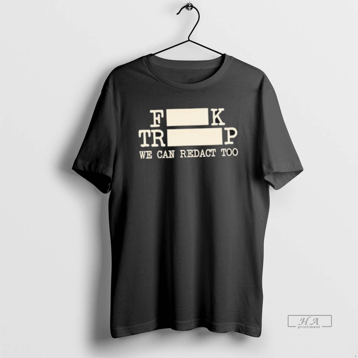 Official Fdt Fuck Trump We Can Redact Too T-Shirts, Hoodie, Sweatshirt | AU01DripNestTees.com