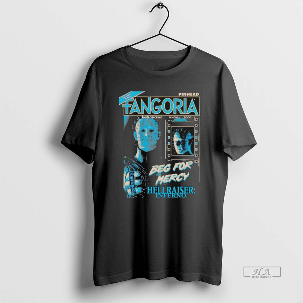 Official Fangoria Hellraiser Inferno Pinhead Beg For Mercy T-Shirts, Hoodie, Sweatshirt | AU01DripNestTees.com