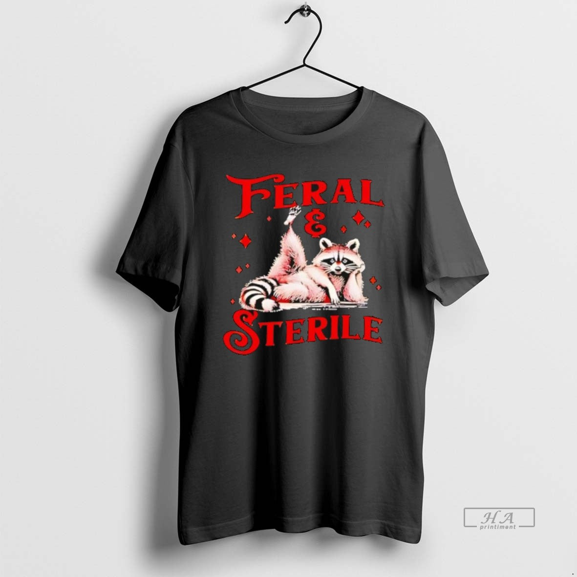 Official Feral And Sterile Raccoon T-Shirts, Hoodie, Sweatshirt | AU01DripNestTees.com