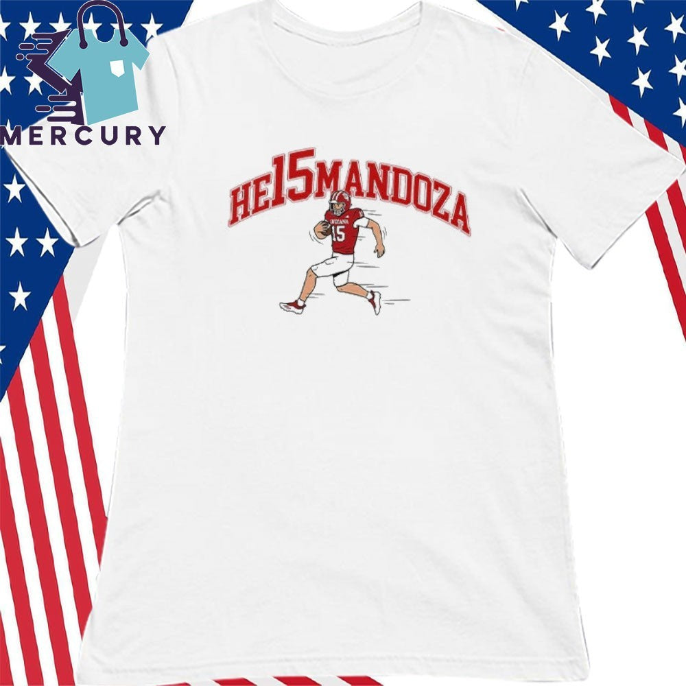 Fernando Mendoza He15mandoza Heisman Shirt