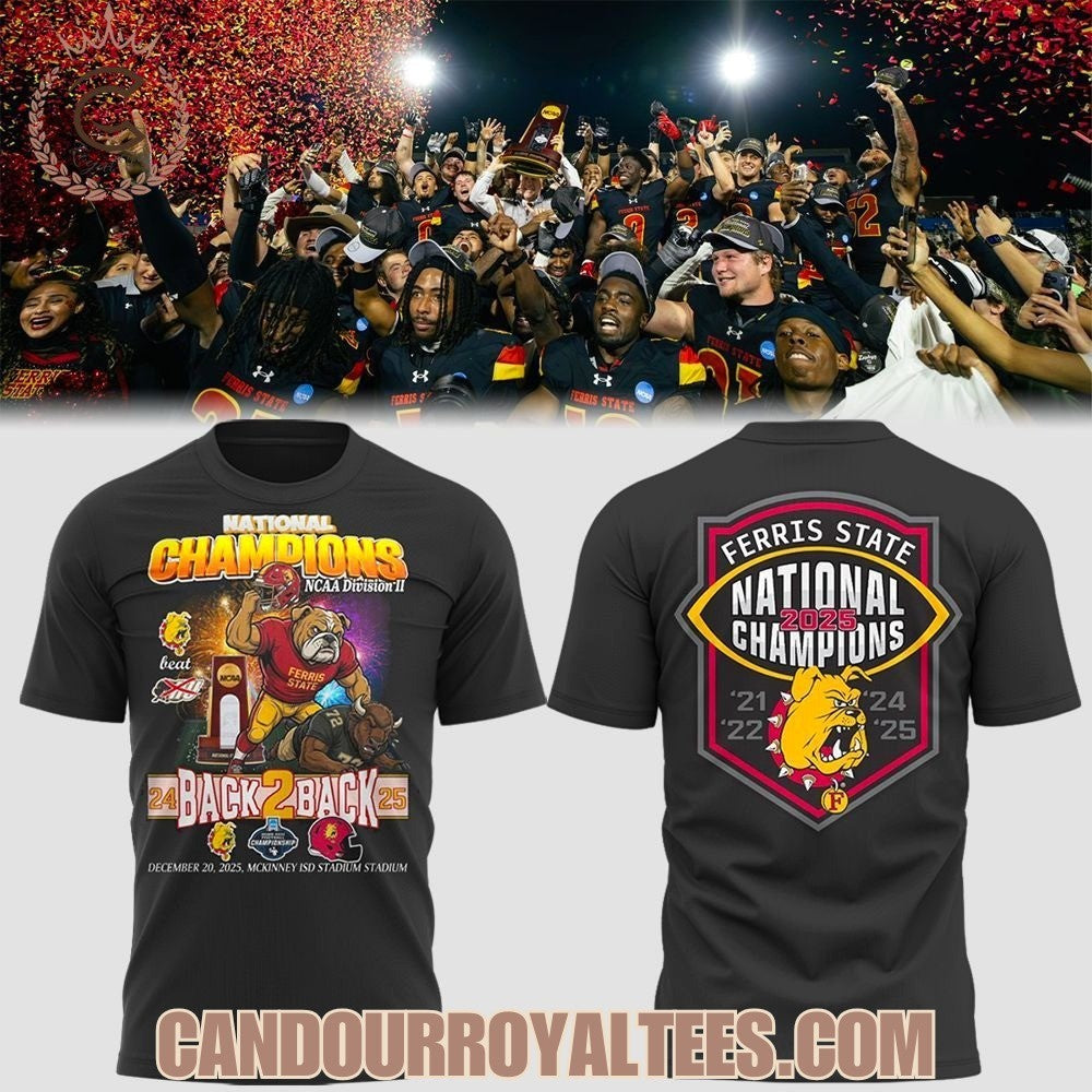 Ferris State Back To Back National Champions 2025 Mascot Two Sided Shirt