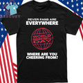 Fever Fans Are Everywhere Where Are You Cheering From Indiana Fever Shirt