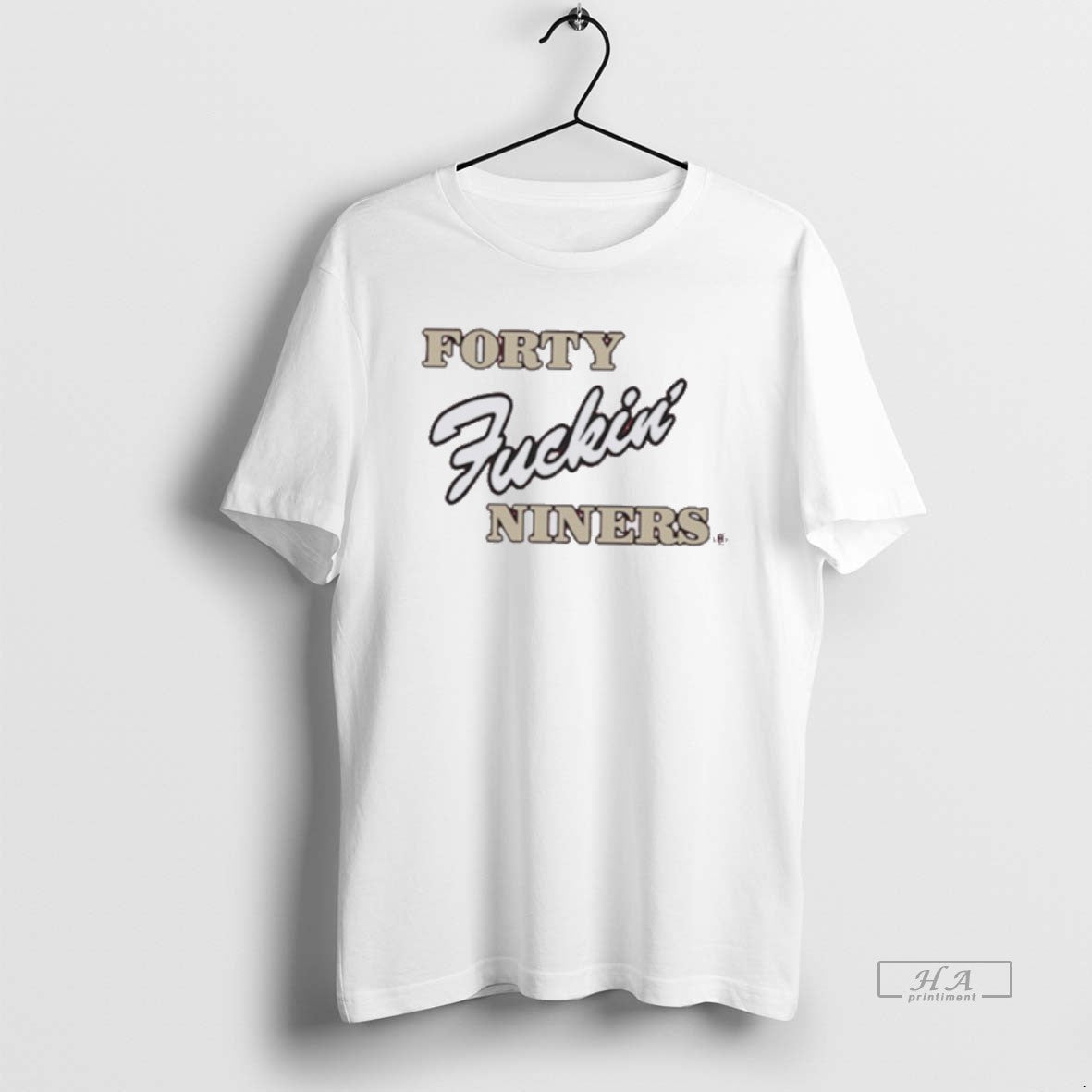 Official Forty Fuckin Niners T-Shirts, Hoodie, Sweatshirt | AU01DripNestTees.com