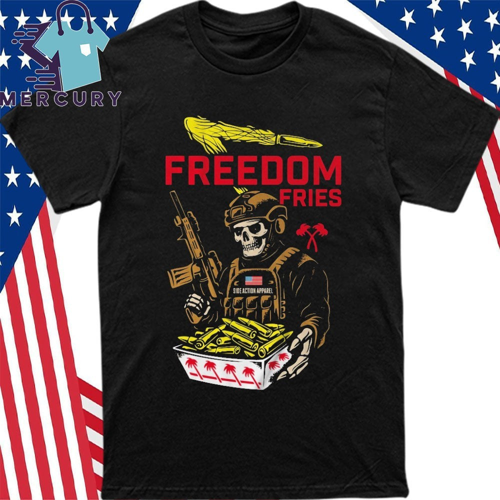 FreeDom Fries Side Action Apparel Shirt