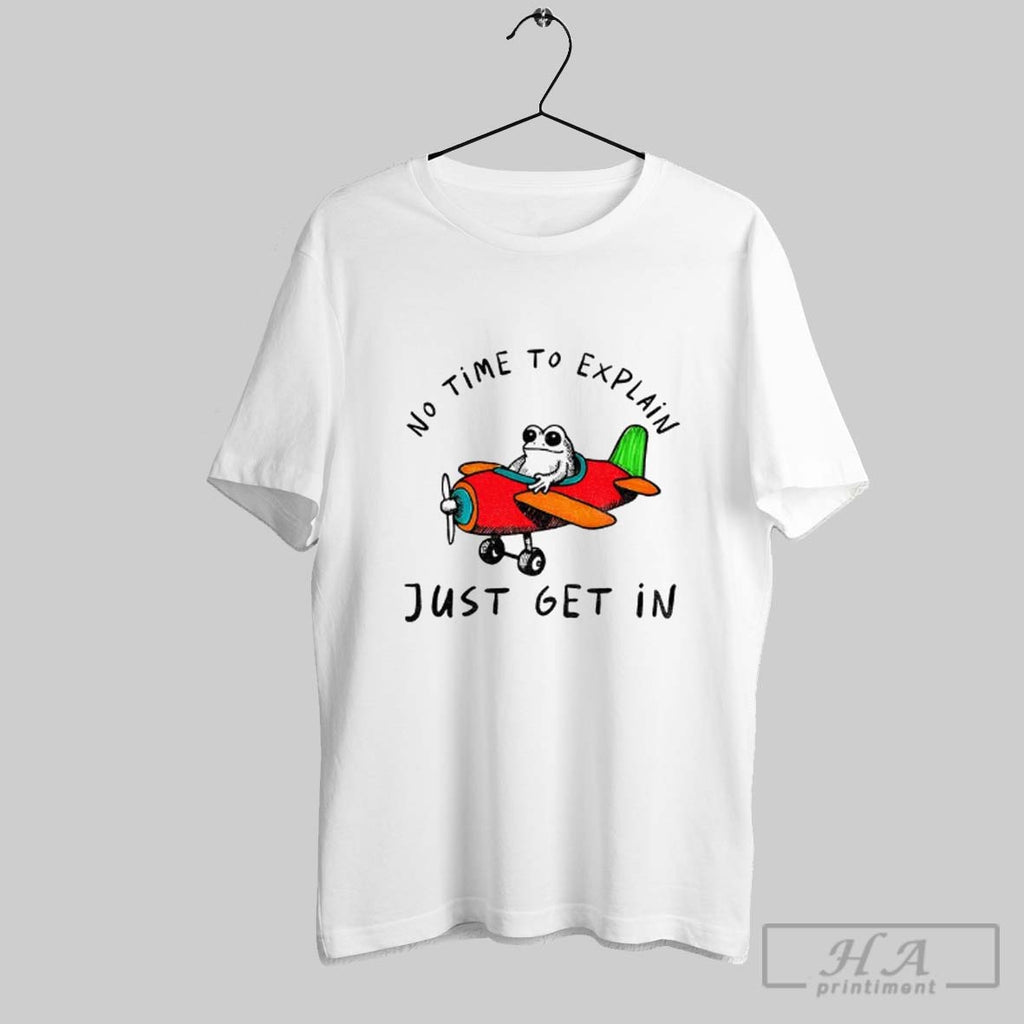 Official Frog Flying A Plane No Time To Explain Just Get In