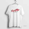 Official Fuck Me Its Trendy T-Shirts, Hoodie, Sweatshirt | AU01DripNestTees.com