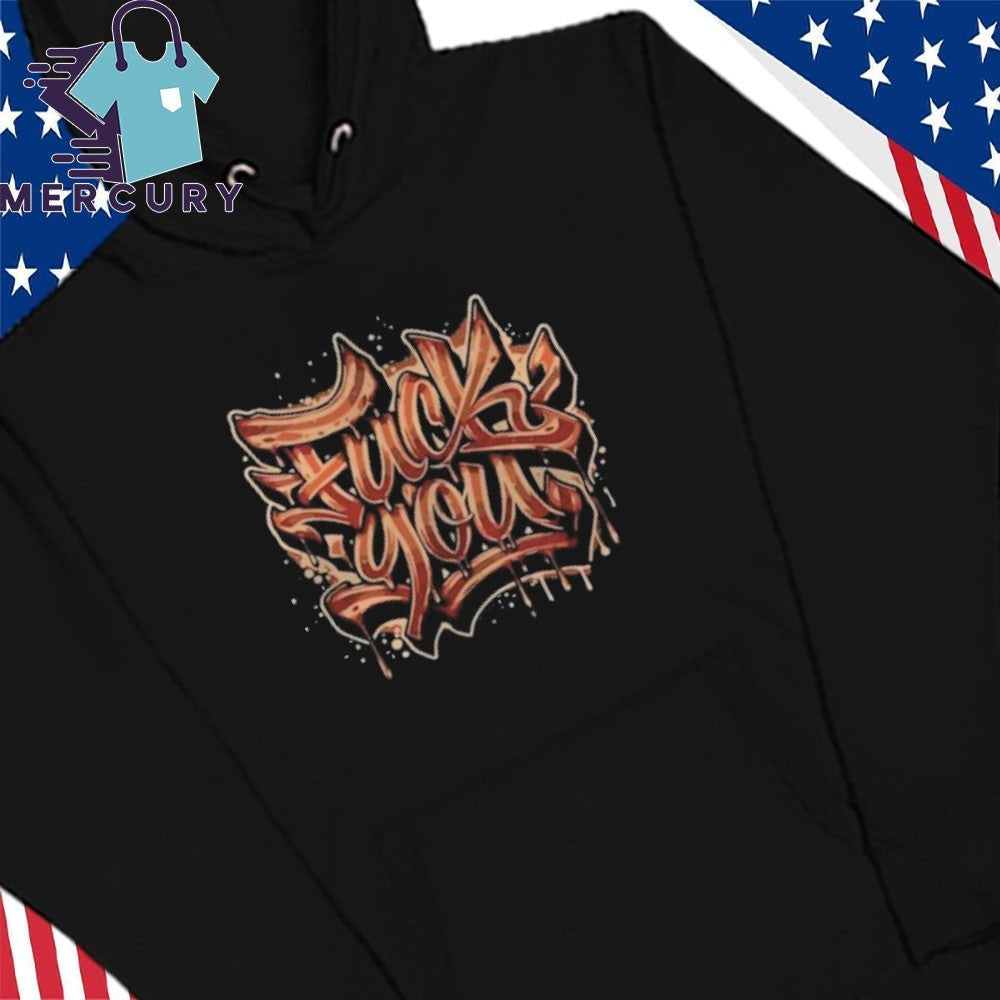 Fuck You Bacon Shirt