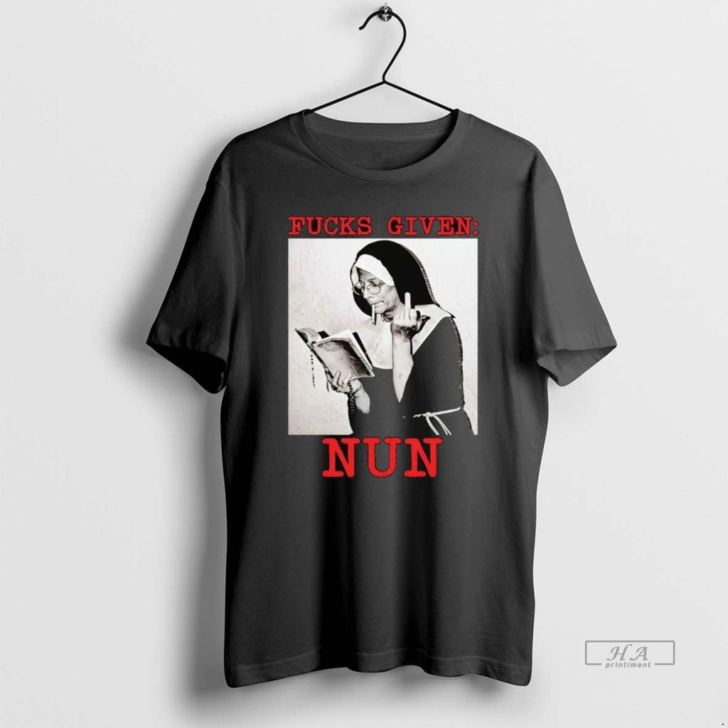 Official Fucks Given Nun Middle Finger T-Shirts, Hoodie, Sweatshirt | AU01DripNestTees.com