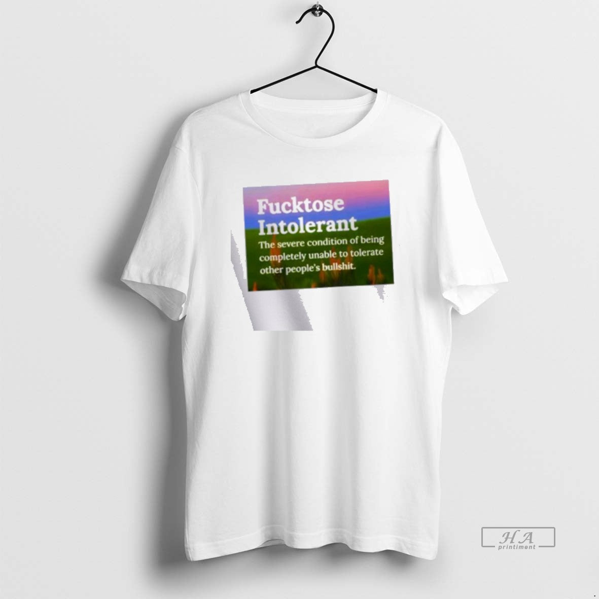 Official Fucktose Intolerant The Severe Condition T-Shirts, Hoodie, Sweatshirt | AU01DripNestTees.com