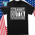 Gangster Granny Straight Outta The Nursing Home Shirt