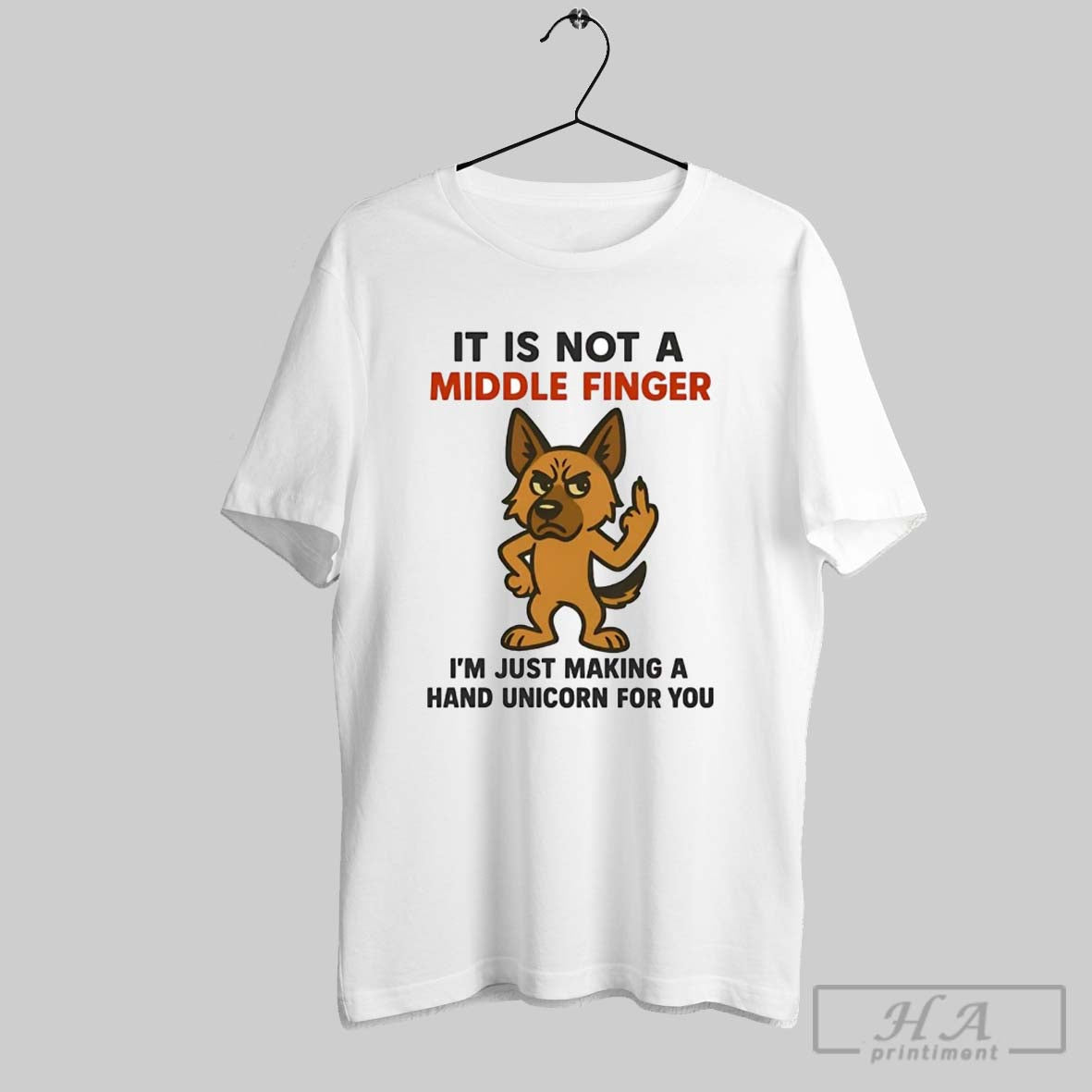 Official German Shepherd It Is Not A Middle Finger Im Just Making A Hand Unicorn