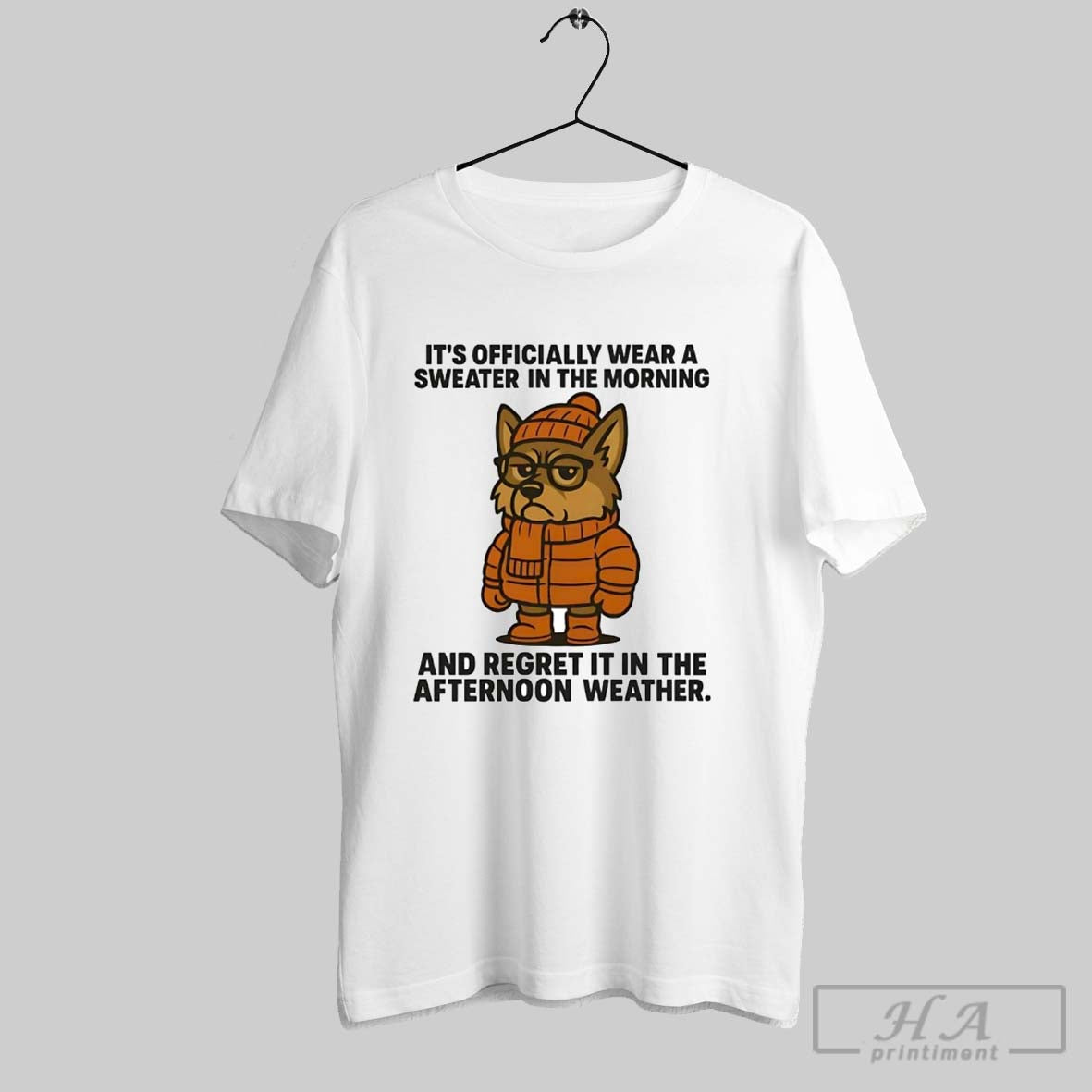 Official German Shepherd Its Ly Wear A In The Morning And Regret It