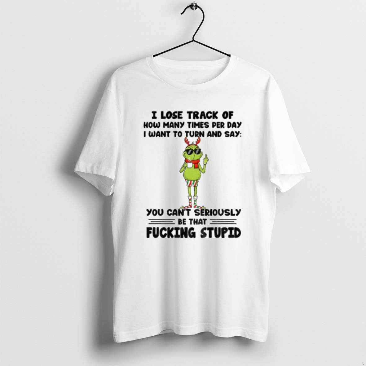 Official Grinch Santa I Lose Track Of How Many Times Per Day I Want To T-Shirts, Hoodie, Sweatshirt | AU01DripNestTees.com
