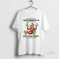 Official Grinch Santa My Entire Life Can Be Summed Up In One Sentence Well That T-Shirts, Hoodie, Sweatshirt