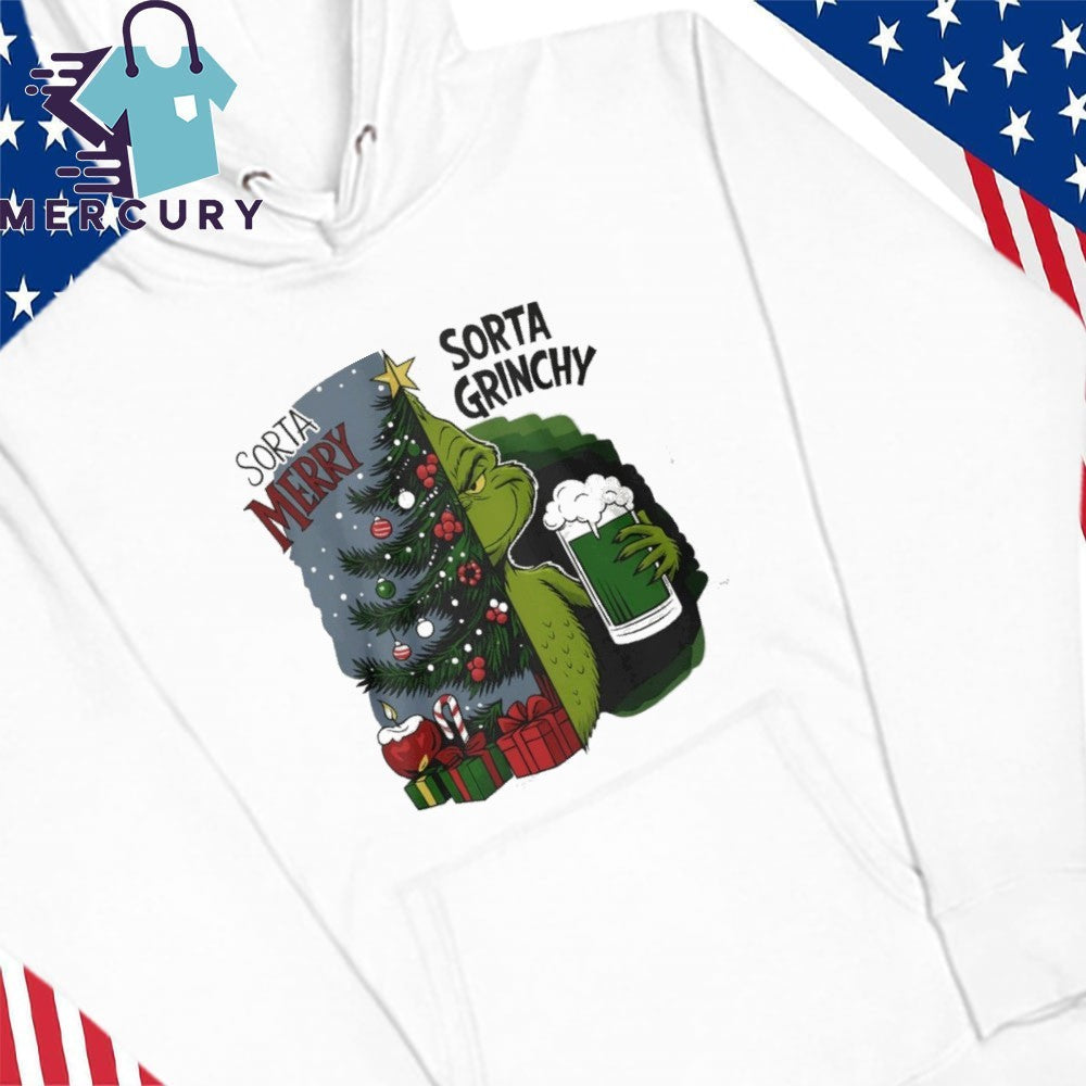 Grinch Sorta Merry Sorta Grinchy Christmas Holiday Shirt