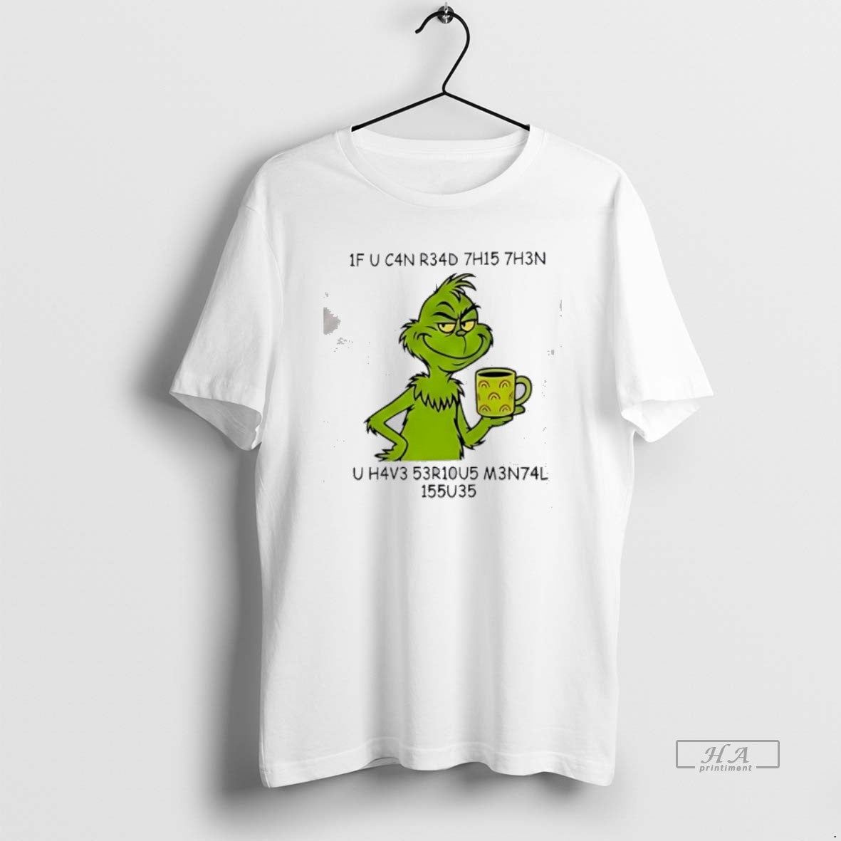 Official Grinch Encrypted Text Serious Psychological Problems T-Shirts, Hoodie, Sweatshirt | AU01DripNestTees.com