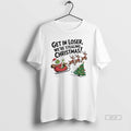 Official Grinch In A Sleigh Reindeer Get In Loser Were Stealing Christmas T-Shirts, Hoodie, Sweatshirt | AU01DripNestTees.com
