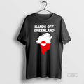 Official Hands Off Greenland Greenlandic Flag T-Shirts, Hoodie, Sweatshirt | AU01DripNestTees.com