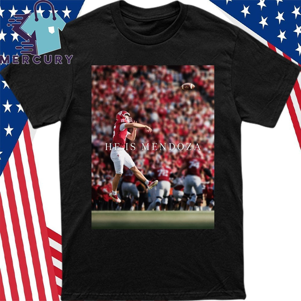 He Is Fernando Mendoza Hesiman Win 2025 Shirt