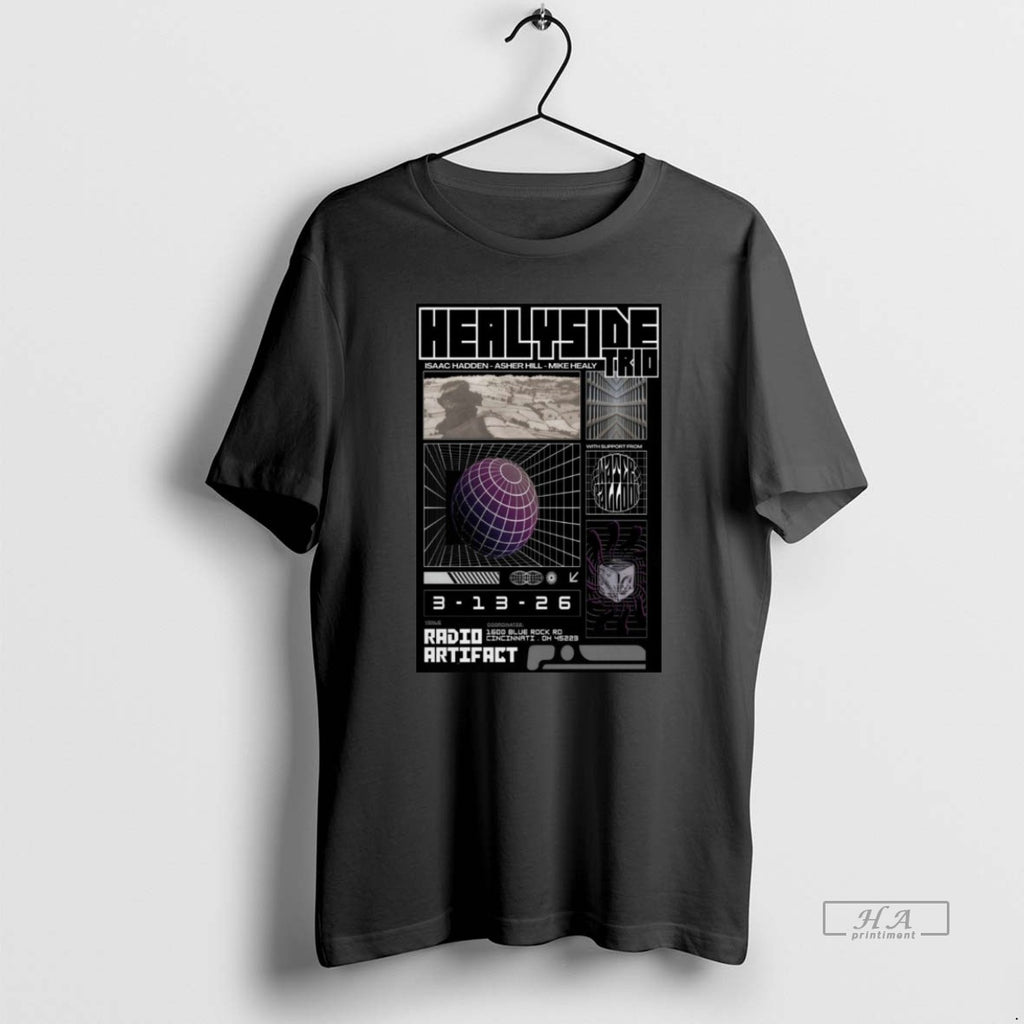Official Healyside Trio Mar 13 2026 Radio Artifact Cincinnati Oh T-Shirts, Hoodie, Sweatshirt | AU01DripNestTees.com